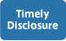 Timely Disclosure